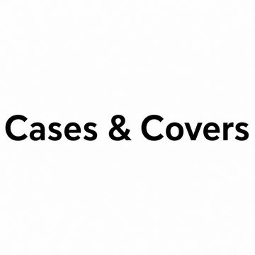 Cases & Covers